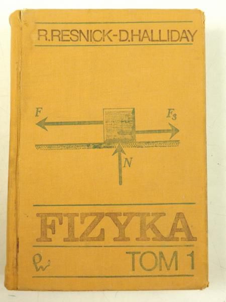 Resnick R.  - Fizyka tom I