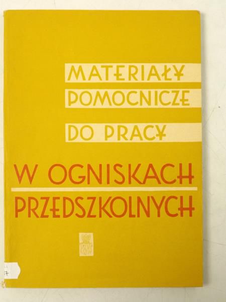 Materiały pomocnicze do pracy w ogniskach przedszkolnych