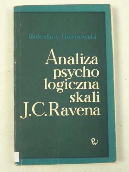Analiza psychologiczna skali J. C Ravena