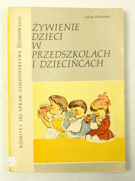 Żywienie dzieci w przedszkolach w dziecińcach