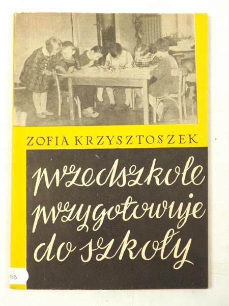 Przedszkole przygotowuje do szkoły