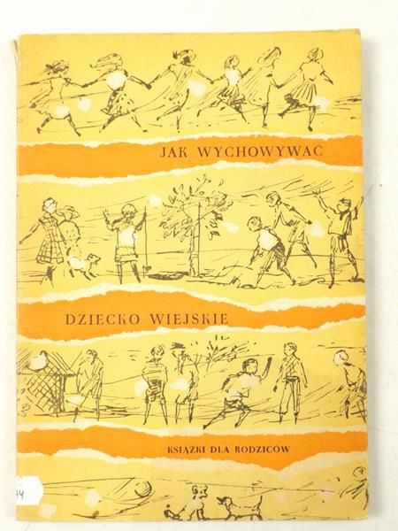 Jak wychowywać dziecko wiejskie