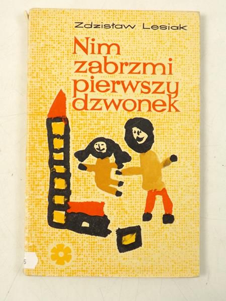 Nim zabrzmi pierwszy dzwonek