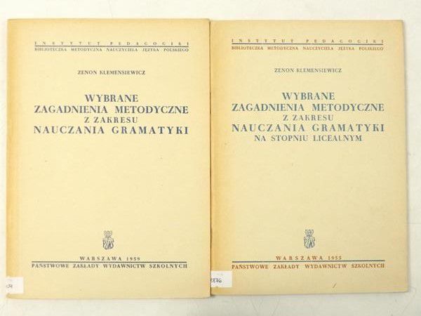 Wybrane zagadnienia metodyczne z zakresu nauczania gramatyki/ Zagadnienia metodyczne na stopniu licealnym