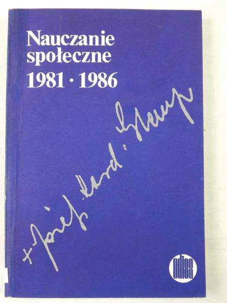 Glemp Józef - Nauczanie społeczne 1981-1986