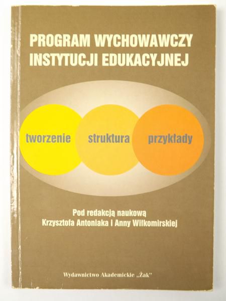 Program Wychowawczy Instytucji Edukacyjnej