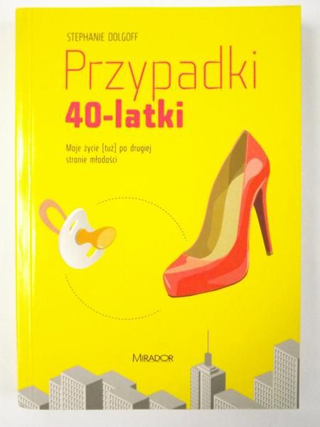 Dolgoff Stephanie - Przypadki 40-latki