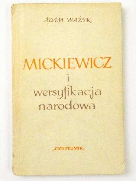 Mickiewicz i weryfikacja narodowa