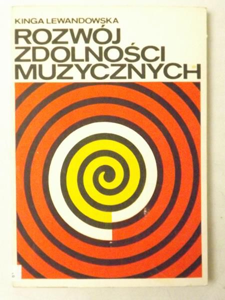Lewandowska Kinga - Rozwój zdolności muzycznych