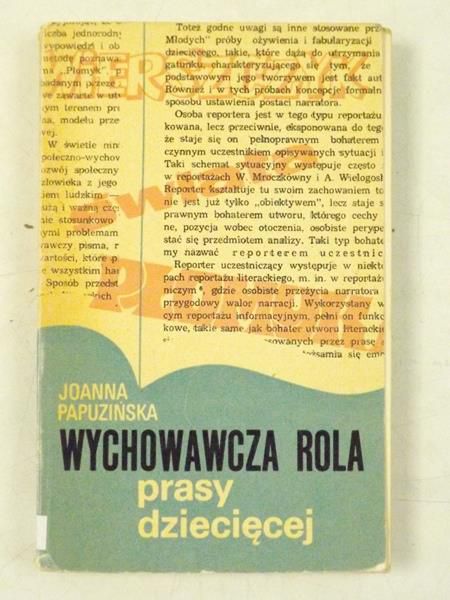 Papuźińska  - Wychowawcza rola prasy dziecięcej