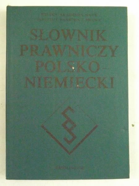 Słownik prawniczy polsko - niemiecki