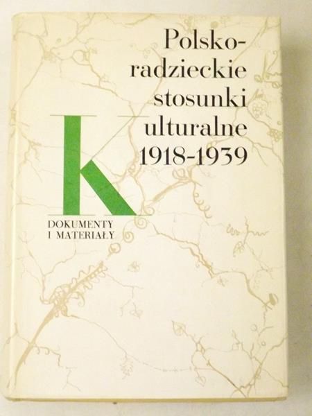 Polsko-radzieckie stosunki kulturalne 1918-1939