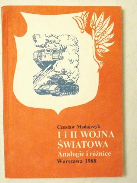 Madajczak Czesław - I i II wojna światowa