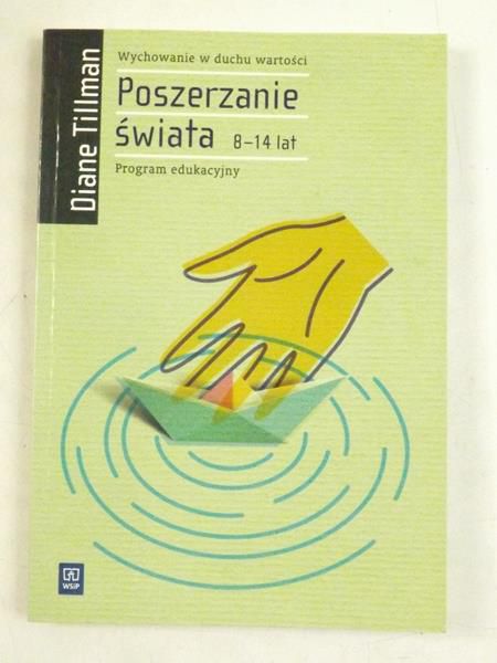 Poszerzanie świata 8-14 lat
