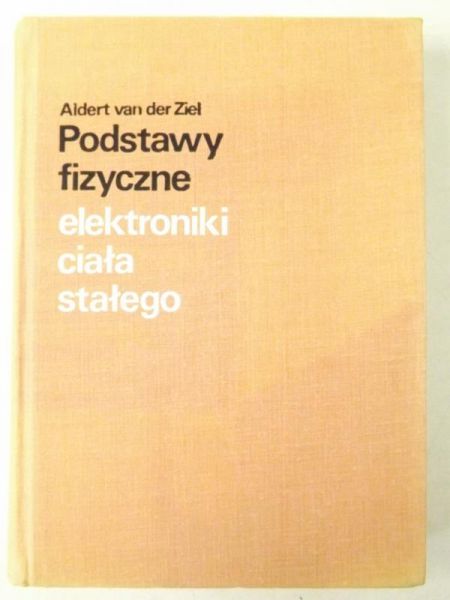 Podstawy fizyczne elektroniki ciała stałego