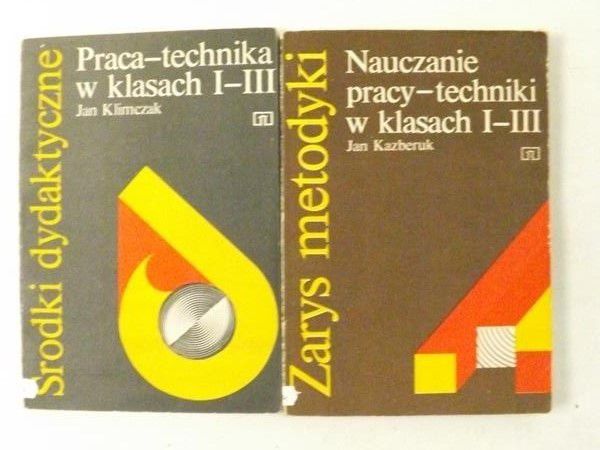 Kazberuk ,    - Nauczanie pracy-techniki w klasach I-III, 2 książki