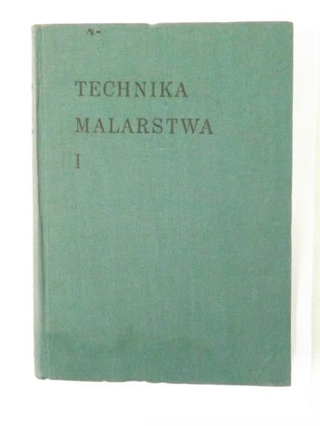 Technika malarstwa, Tom I