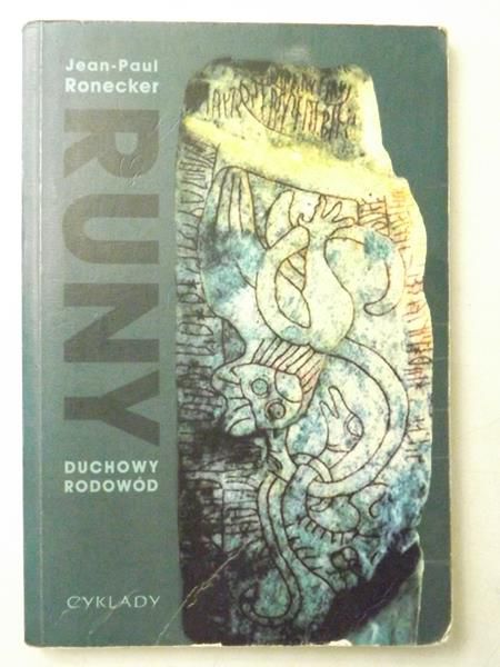 Ronecker Jean-Paul - Runy duchowy rodowód
