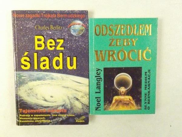 Langley Noel / Berlitz Charles - Odszedłem żeby wrócić / Bez śladu