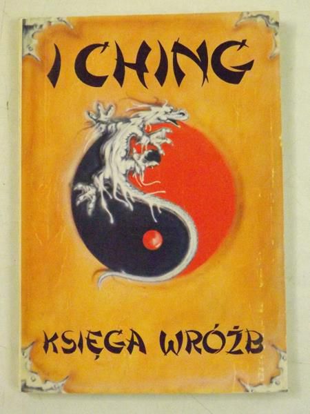 I Ching, księga wróżb