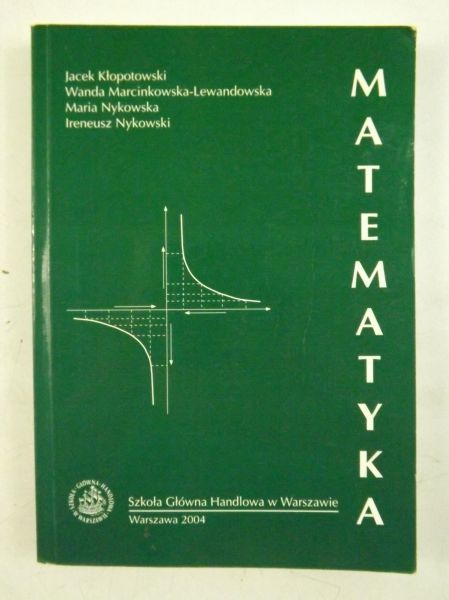 Matematyka, dla ekonomicznych studiów zaocznych i wieczorowych
