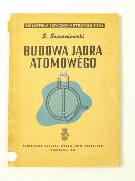 zczeniowska . - Budowa jądra atomowego