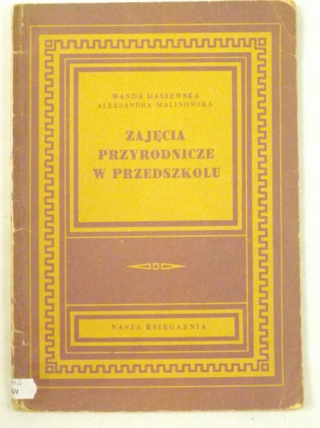 Daszewska Wanda - Zajęcia przyrodnicze w przedszkolu