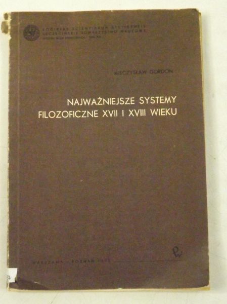 Najważniejsze systemy filozoficzne XVII I XVIII wieku