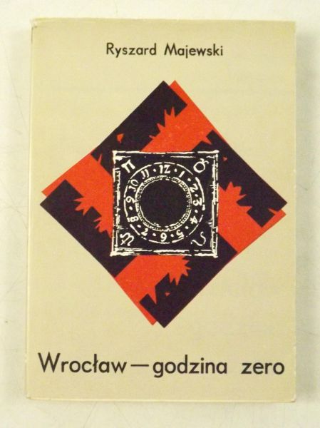 Majewski Ryszard - Wrocław - godzina zero