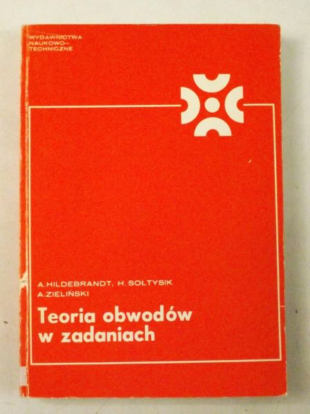 Hildebrandt  - Teoria obwodów w zadaniach