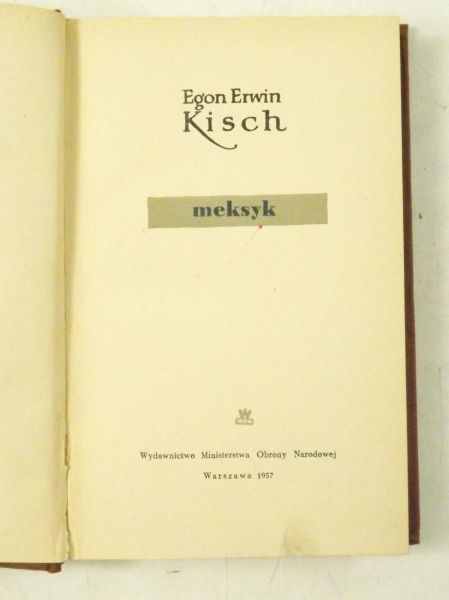Kisch Egon Ervin - Meksyk