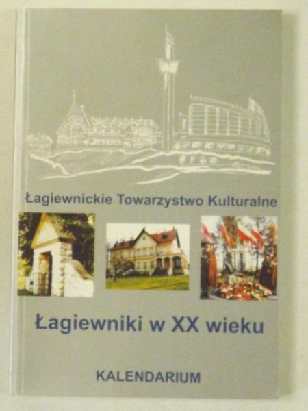 Łagiewniki w XX wieku