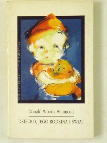 Dziecko, jego rodzina i świat