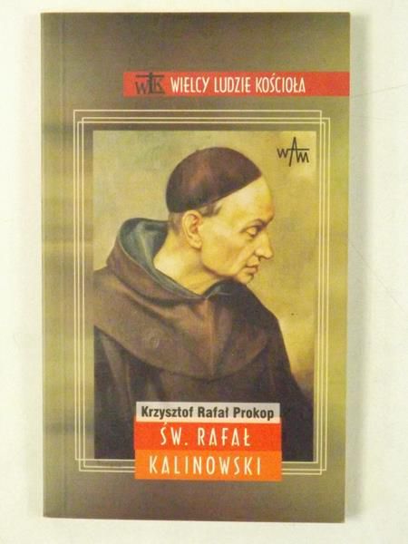 Św. Rafał Kalinowski