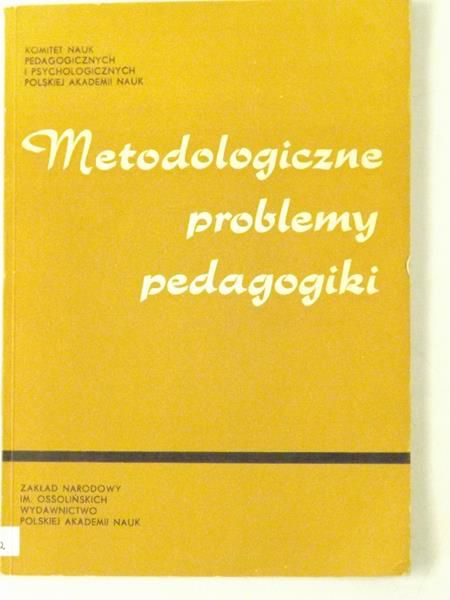 Metodologiczne problemy pedagogiki