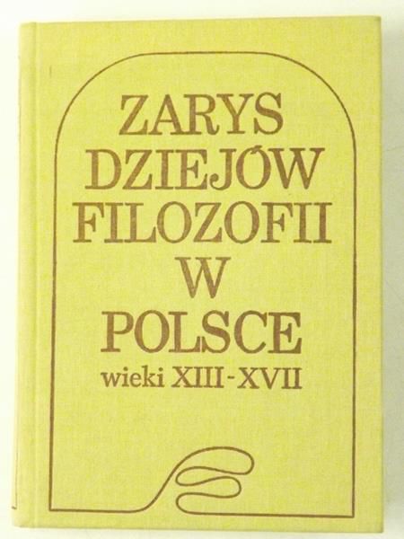 Zarys Dziejów Filozofii w Polsce