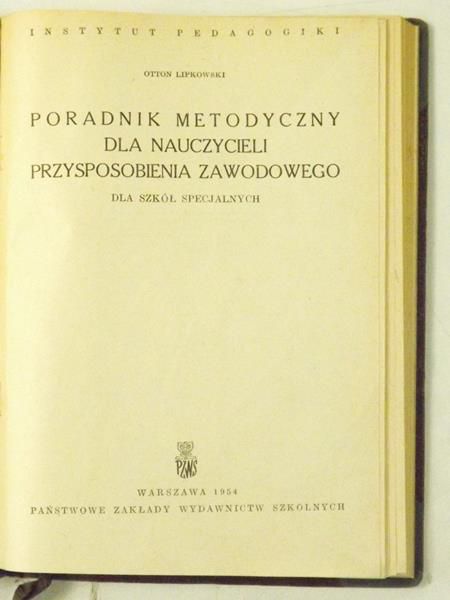 Poradnik metodyczny dla nauczycieli przysposobienia zawodowego dla szkół specjalnych