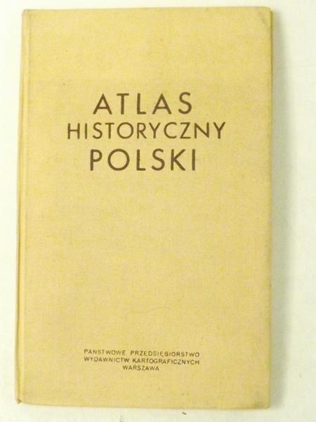 (Red.) - Atlas Historyczny Polski