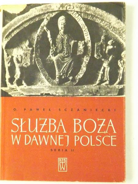 Służba Boża w dawnej Polsce, seria II