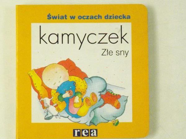Nadeau Nicole - Świat w oczach dziecka. Kamyczek, złe sny