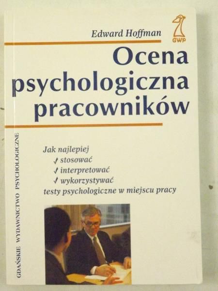 Hoffman Edward - Ocena psychologiczna pracowników