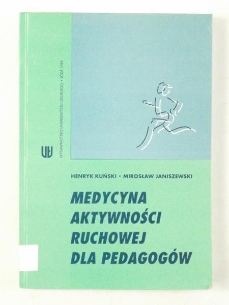 Medycyna aktywności ruchowej dla pedagogów