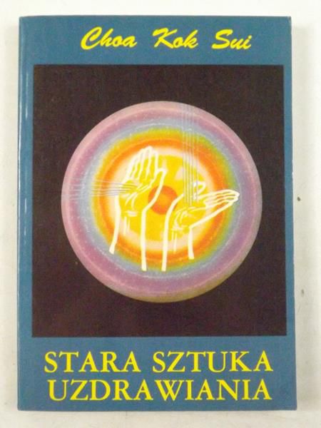 Stara sztuka uzdrawiania