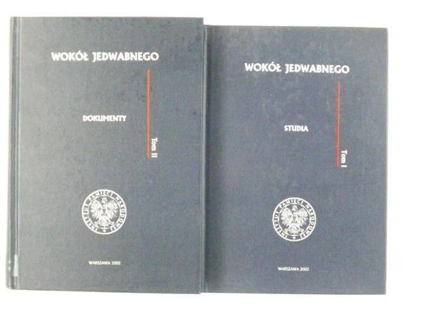 Machcewicz P.,    - Wokół Jedwabnego, tom I-II