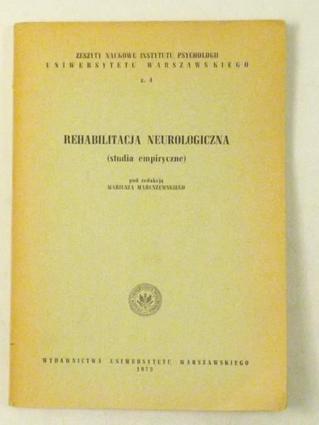 Rehabilitacja neurologiczna