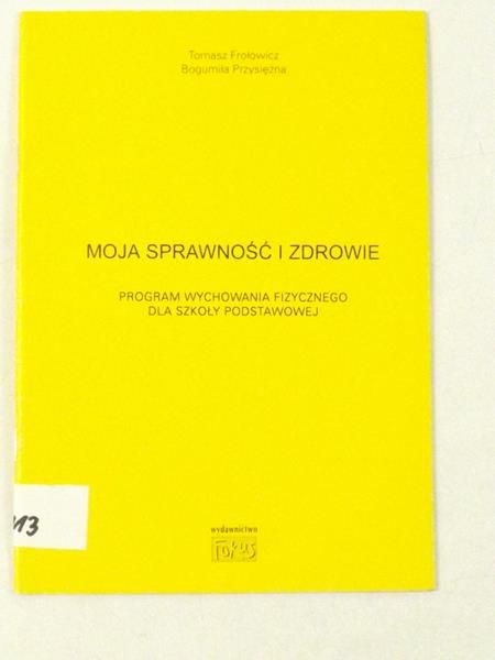 Moja sprawnośc i zdrowie