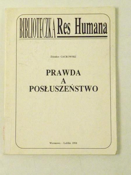 Cackowski Zdzisław - Prawda a Posłuszeństwo