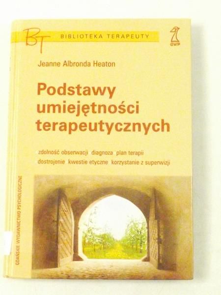 Podstawy umiejętności terapeutycznych
