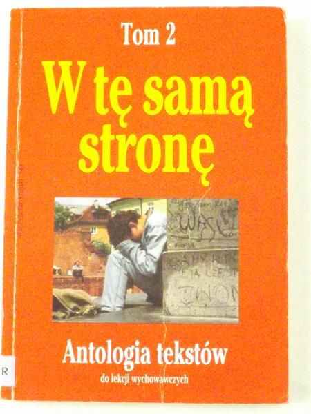 Braun-Gałkowska Maria (opr.) - W tę samą stronę