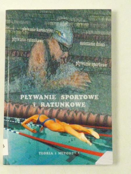 Pływanie sportowe i ratunkowe